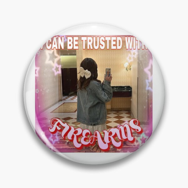Item preview, Hailey Lujan Sike Ops  I can be trusted with firearms designed and sold by Stickers&More.