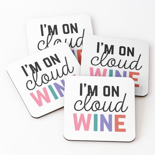 Item preview, I'm On Cloud Wine Funny Wine Shirt Cloud Wine Lover Gift For Her Wine Pun Funny Wine Saying designed and sold by DaddyIssues-.