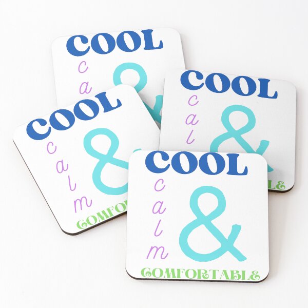Item preview, Cool, Calm & Comfortable designed and sold by TaterTubby.