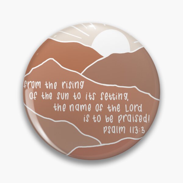 Item preview, Bible Christian Psalm 113:3 Verse designed and sold by Isabella Perry.