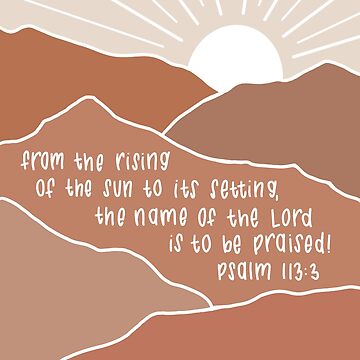 Artwork thumbnail, Bible Christian Psalm 113:3 Verse by Isabella Perry