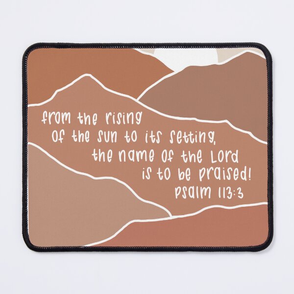 Item preview, Bible Christian Psalm 113:3 Verse designed and sold by Isabella Perry.