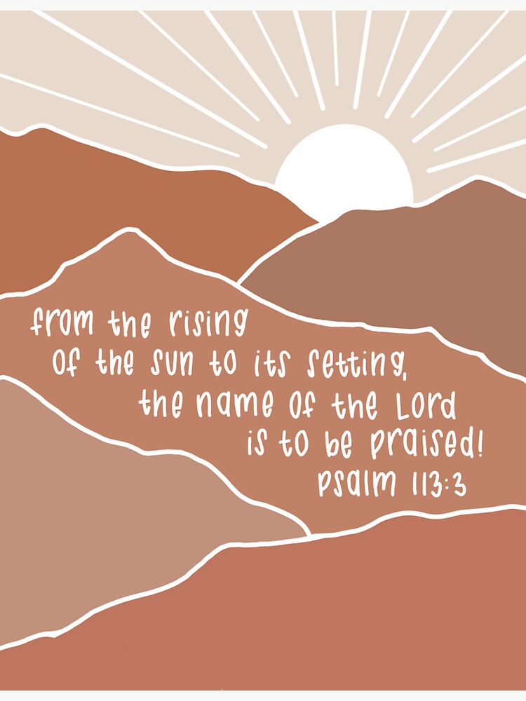 Thumbnail 3 of 3, Sticker, Bible Christian Psalm 113:3 Verse designed and sold by isabellap317.