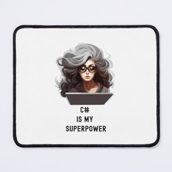 Item preview, C# IS MY SUPERPOWER designed and sold by heringa.