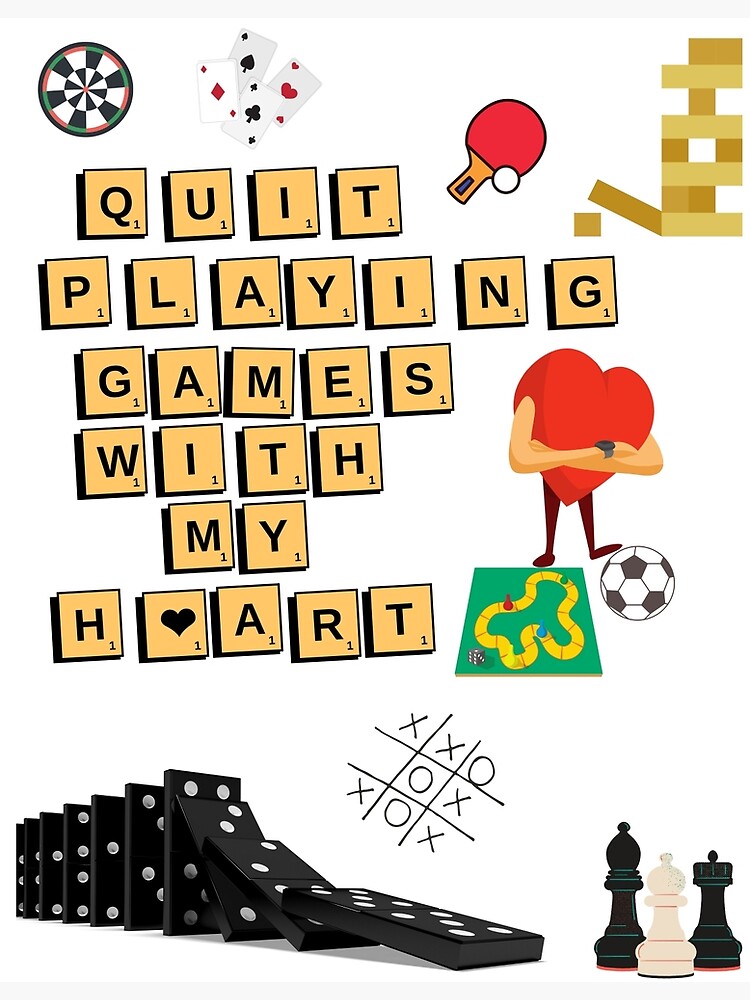 Quit Playing Games With My Heart' Poster