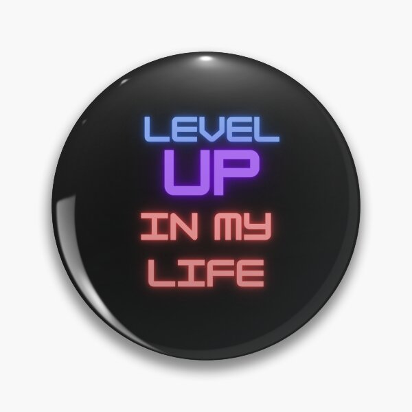Item preview, Level up in my life designed and sold by BrookProject.