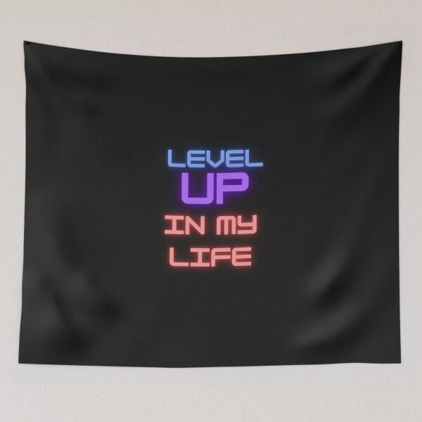 Item preview, Level up in my life designed and sold by BrookProject.