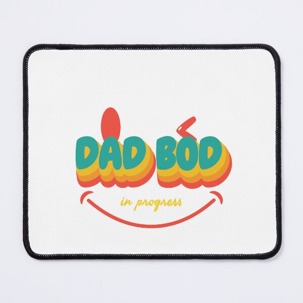 Item preview, Dad Bod in Progress - Wink Smile Face V2 designed and sold by mendobreaker1.
