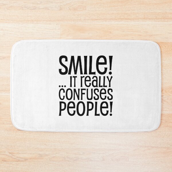 Item preview, Smile! ... it REALLY confuses people! designed and sold by jazzydevil.