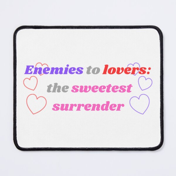 Item preview, Enemies to lovers designed and sold by MyStickeroonies.