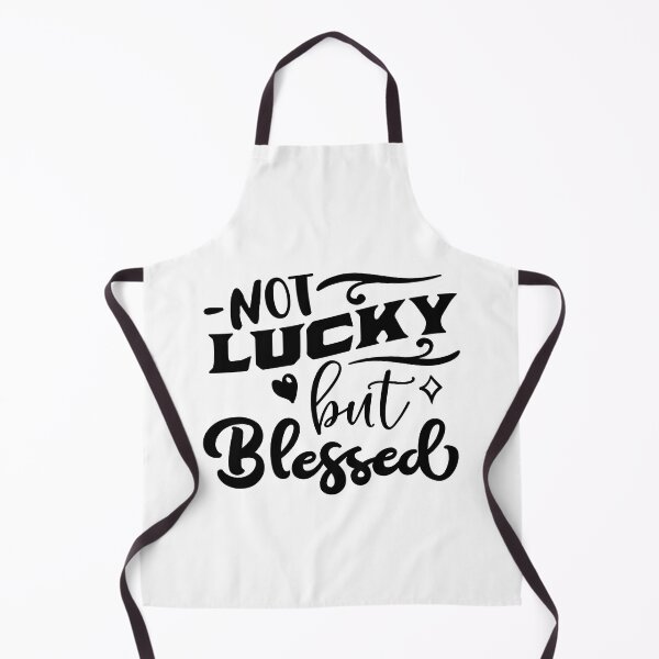 Item preview, Not Lucky But Blessed designed and sold by beefrancky.