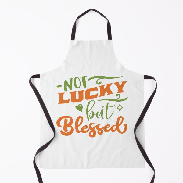 Item preview, Copy of Not Lucky But Blessed designed and sold by beefrancky.