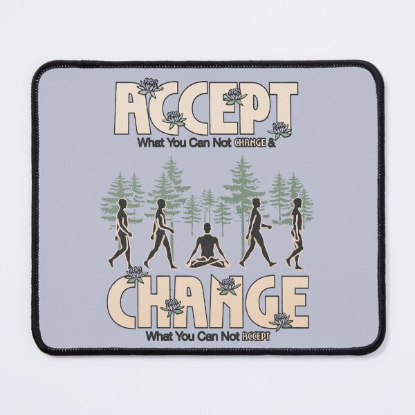 Item preview, Accept what you cannot change, change what you cannot accept designed and sold by keepo.
