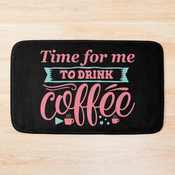 Item preview, Copy of Time For Me To Drink Coffee designed and sold by beefrancky.