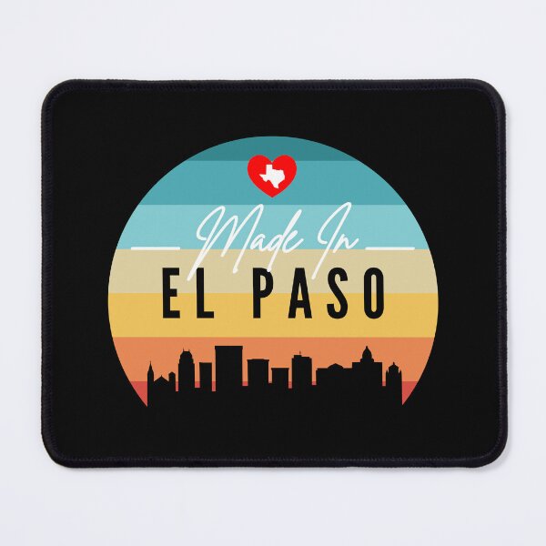 Item preview, Made In El Paso designed and sold by FrescoDesign.