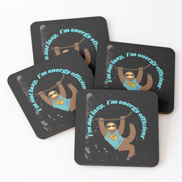 Item preview, I'm not laizy, I'm energy efficient designed and sold by BrookProject.