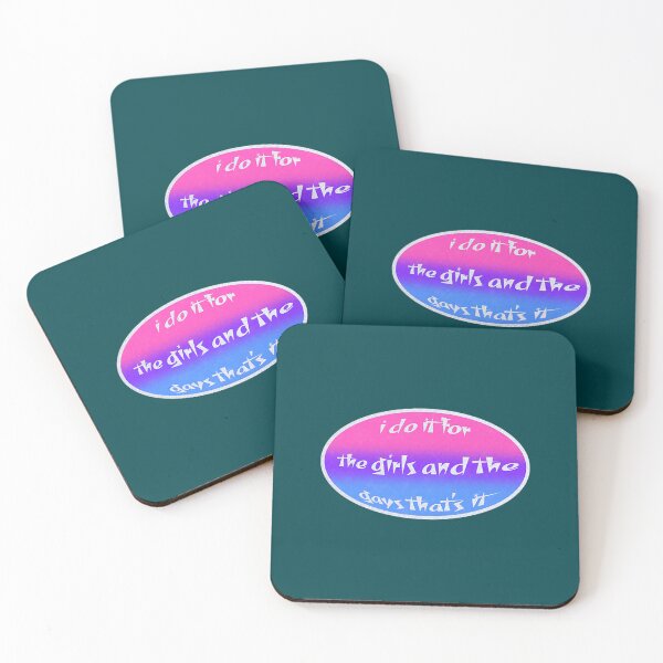 Item preview, i do it for the girls and the gays that_s it ♥ bi edition designed and sold by JerickClaussen.