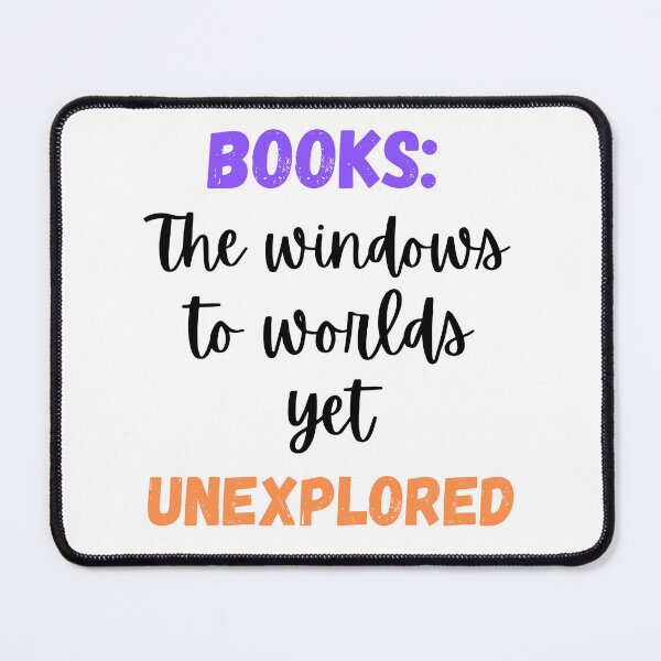 Item preview, Books: The Windows To Worlds Yet Unexplored Design designed and sold by JAMTEESHOP.