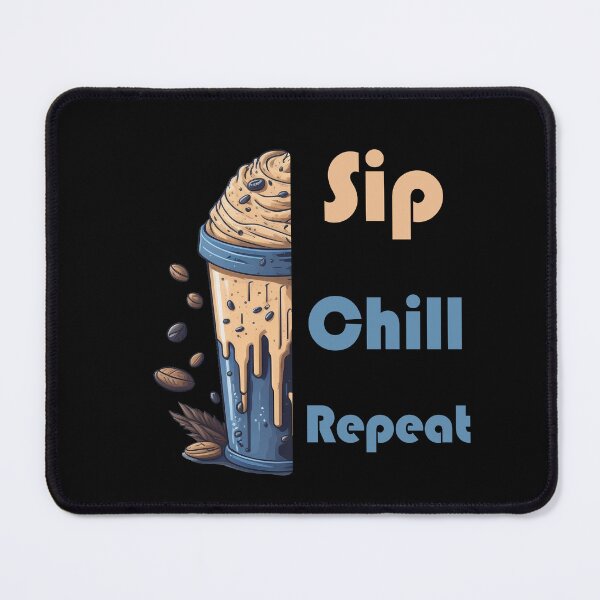 Item preview, Ice Coffee - Sip Chill Repeat designed and sold by YrtemmyS.