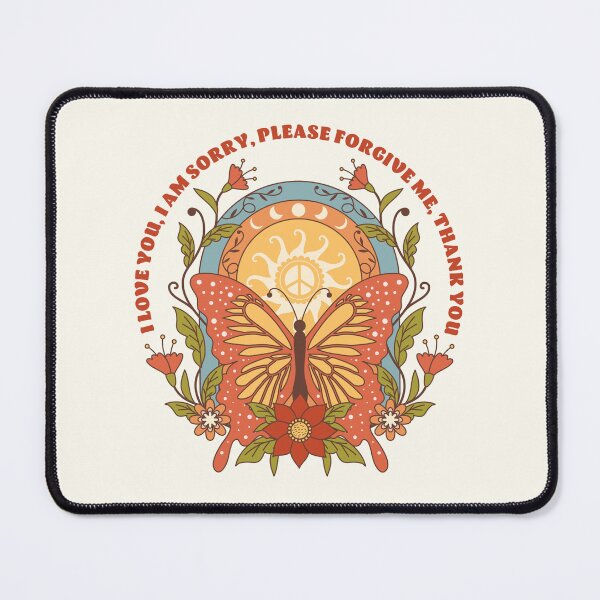 Item preview, Hooponopono butterfly boho flowers , I’m sorry Please Forgive Me, I Love You, Thank You, Ho'oponopono Prayer designed and sold by PngParty.