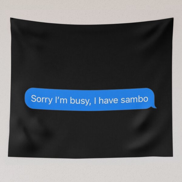 Item preview, Sorry I'm Busy, I Have Sambo Text Message Black - Funny Gym designed and sold by GymWearDepot.