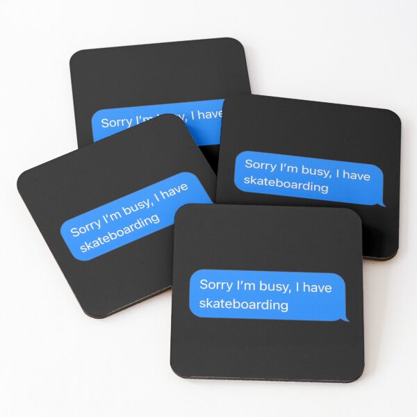 Item preview, Sorry I'm Busy, I Have Skateboarding Text Message Black - Funny Gym designed and sold by GymWearDepot.