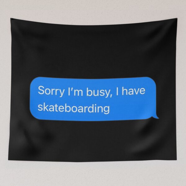 Item preview, Sorry I'm Busy, I Have Skateboarding Text Message Black - Funny Gym designed and sold by GymWearDepot.