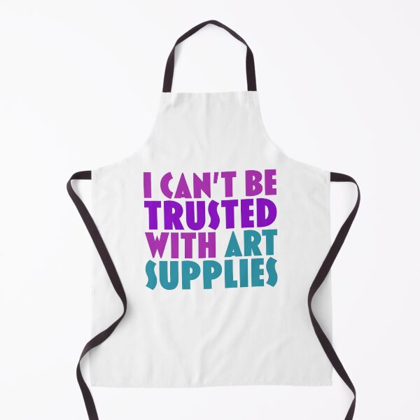 Item preview, I can't be trusted with art supplies designed and sold by jazzydevil.
