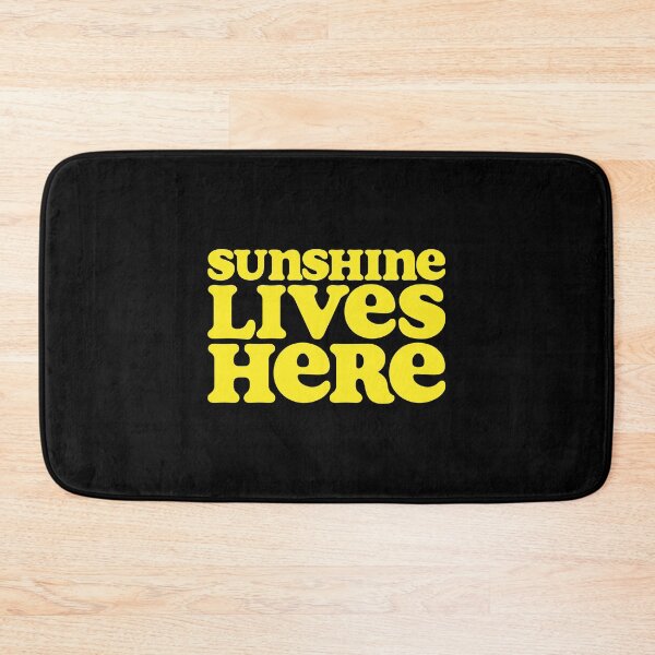 Item preview, Sunshine lives here designed and sold by jazzydevil.