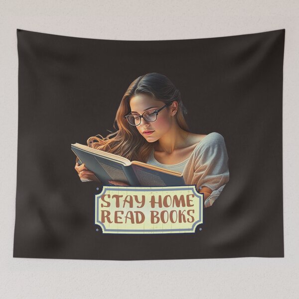Item preview, Stay Home Read Books-Reading Quotes-Reading Aesthetic. designed and sold by oldtimesss.
