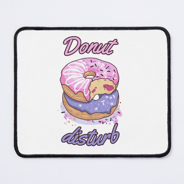 Item preview, Donut disturb - Pun art designed and sold by NolensVolens.