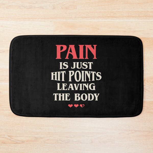 Item preview, Pain is Just Hit Points Funny designed and sold by pixeptional.