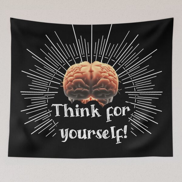 Item preview, Think for yourself designed and sold by Rainy-MTN.
