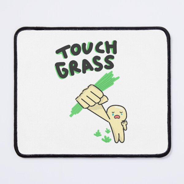 Item preview, Touch Grass designed and sold by HarshBrown.