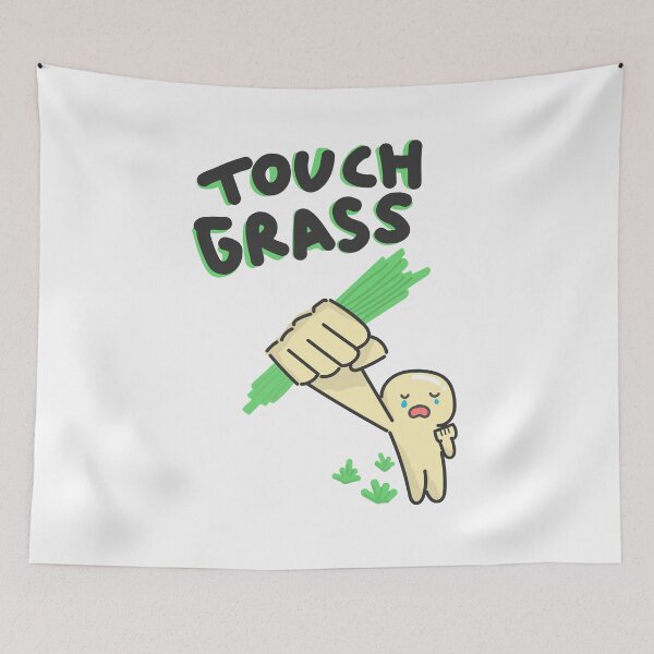 Item preview, Touch Grass designed and sold by HarshBrown.
