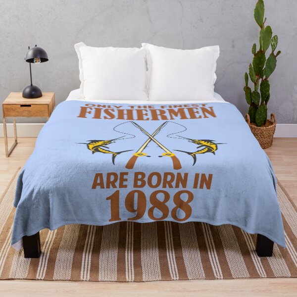 Item preview, Only the finest Fishermen are born in 1988 designed and sold by giftfromheart.