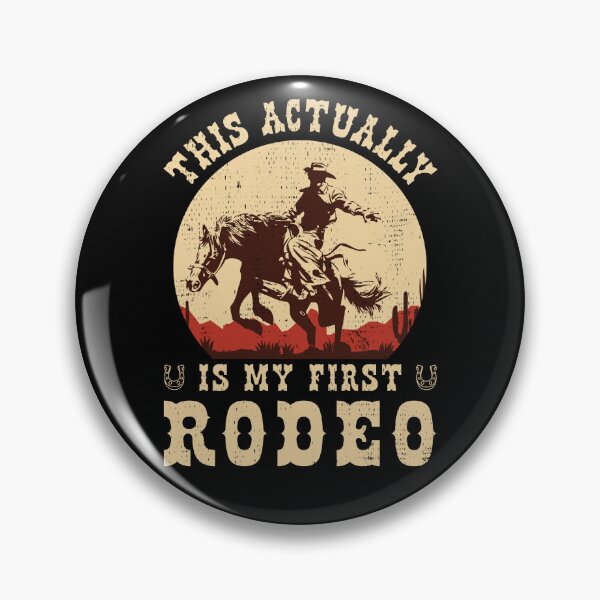 Item preview, This Actually Is My First Rodeo Vintage Cowboy Cowgirl Horse designed and sold by Designer-Girl.