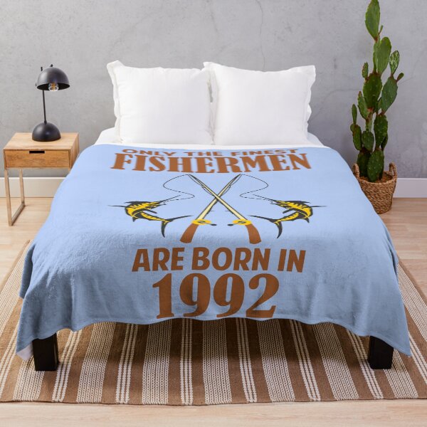 Item preview, Only the finest Fishermen are born in 1992 designed and sold by giftfromheart.