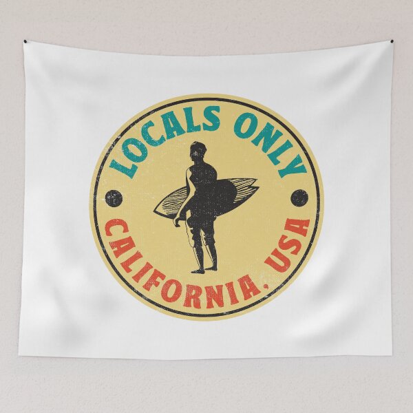 Item preview, LOCALS ONLY  CALIFORNIA designed and sold by TonySpencer.