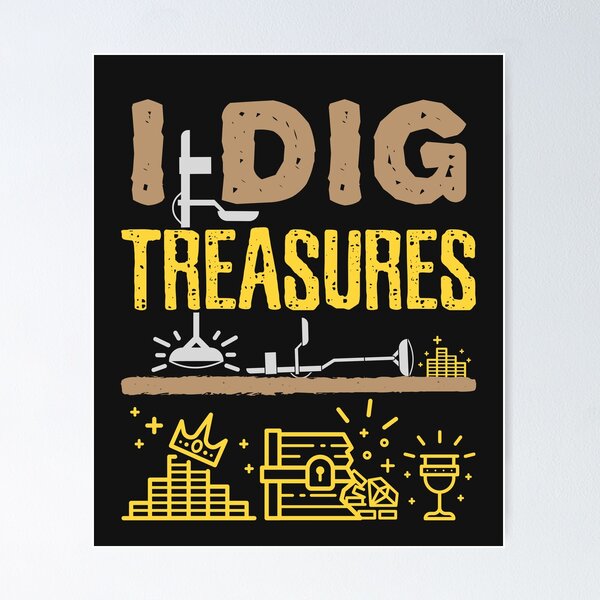 Item preview, I Dig Treasures Metal Detecting Detector designed and sold by jaygo.
