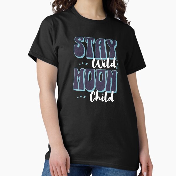 Item preview, Stay Wild Moon Child - Fun Wicca Boho Vintage designed and sold by CLOUDREST.