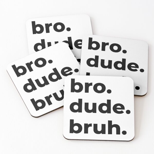 Item preview, Bro. Dude. Bruh. Teen Boy designed and sold by GardenistaShop.