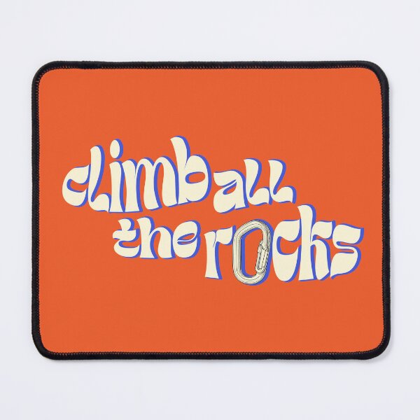 Item preview, Rock Climbing Quote for Climbers, Retro Climbing Print Design, Climb All The Rocks, Gift for Rock Climbers designed and sold by wildwomanprints.