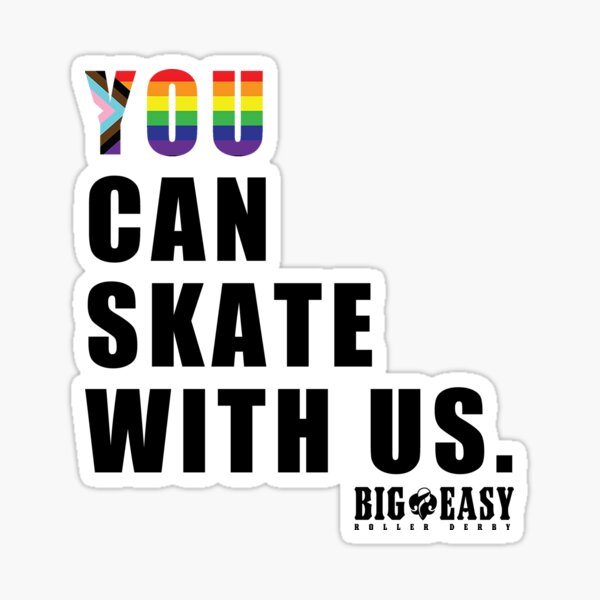 Item preview, You Can Skate With Us designed and sold by Big Easy  Roller Derby.