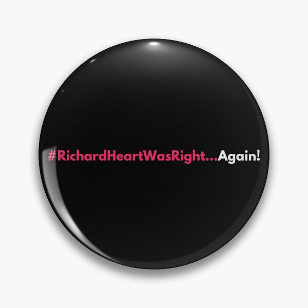 Item preview, #RichardHeartWasRight...Again! (Simple Pink and White Text on Black) designed and sold by OnlyHexFans.