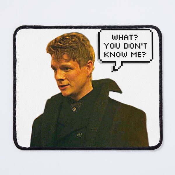 Item preview, What? You don't Know me? | Nikolai Lantsov | Sturmhond | Shadow and bone season 2 Netflix | Grishaverse designed and sold by maria-smile.