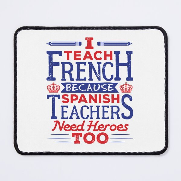 Item preview, I Teach French Funny Sarcastic Teacher designed and sold by jaygo.