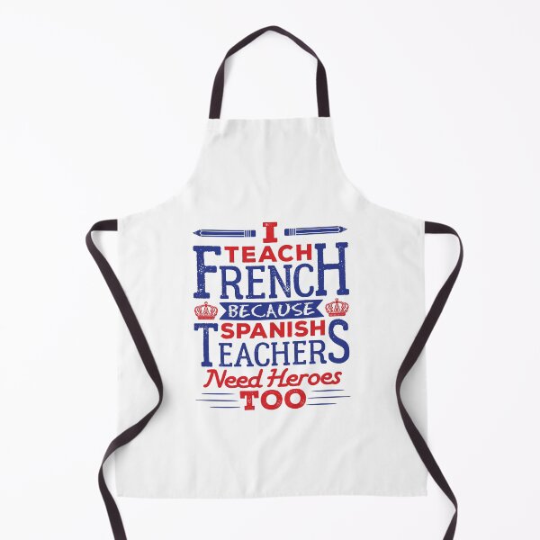 Item preview, I Teach French Funny Sarcastic Teacher designed and sold by jaygo.