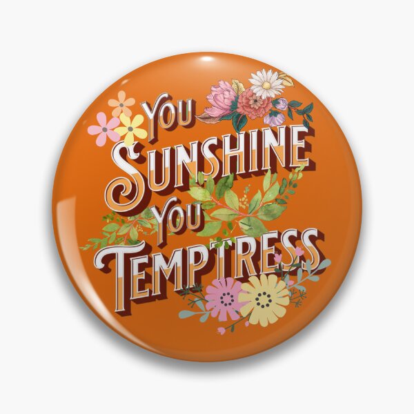 Item preview, You Sunshine You Temptress | Fine Line Lyrics designed and sold by GaartLabs.