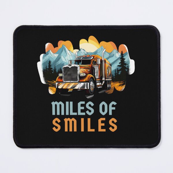 Item preview, Miles Of Smiles - For Seasoned Truckers, Truck Drivers designed and sold by BobbyTee Merch.